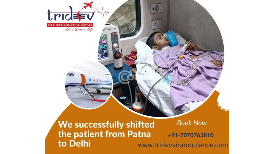 Choose Tridev Air Ambulance Service in Patna - 24 