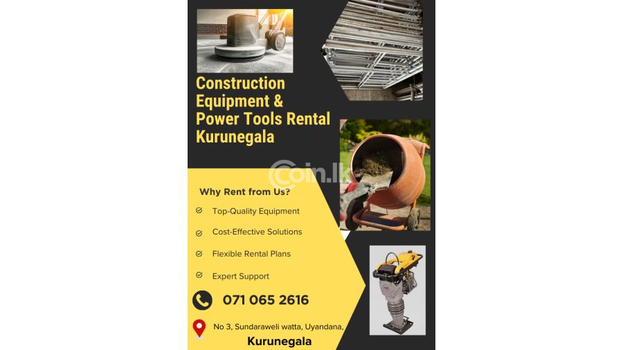 Construction Equipment For Rent Kurunegala